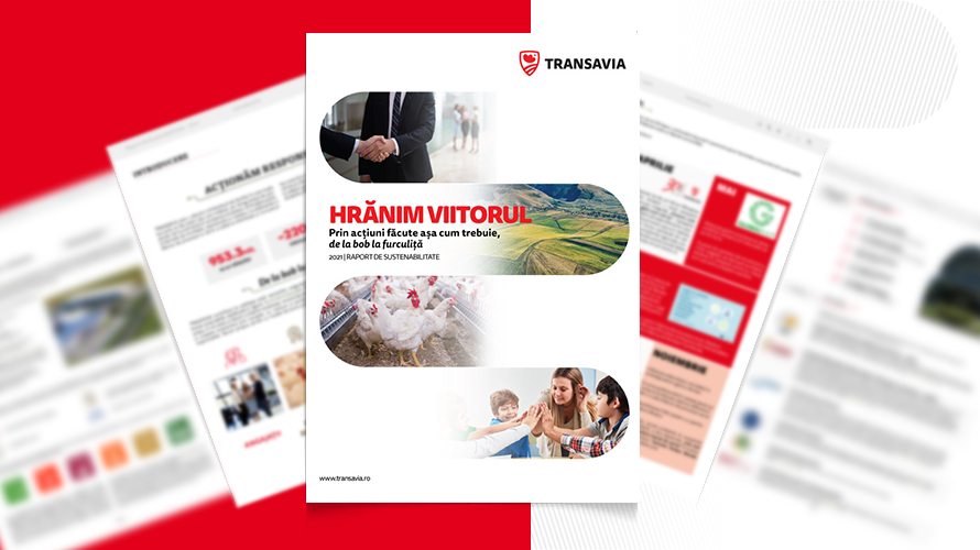 Al treilea Raport de Sustenabilitate TRANSAVIA ilustrează transparent abordarea companiei, obiectivele atinse și progresul realizat în anul 2021